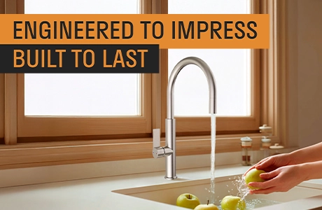 ENGINEERED TO IMPRESS BUILT TO LAST